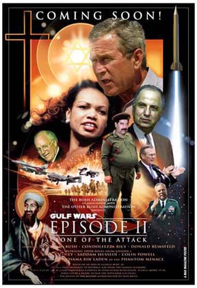  Gulf War II : "B Movie"